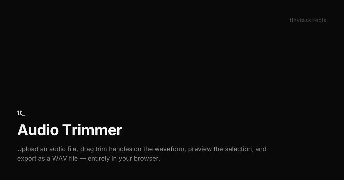 Audio Trimmer | tinytask.tools